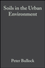 Soils in the Urban Environment - eBook