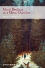 Moral Realism as a Moral Doctrine - eBook