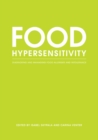Food Hypersensitivity : Diagnosing and Managing Food Allergies and Intolerance - eBook