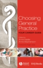 Choosing General Practice : Your Career Guide - eBook