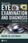 Manual for Eye Examination and Diagnosis - eBook