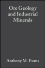 Ore Geology and Industrial Minerals : An Introduction - eBook