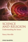 Science and Religion : Understanding the Issues - eBook