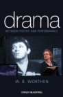 Drama : Between Poetry and Performance - eBook