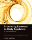 Promoting Recovery in Early Psychosis : A Practice Manual - eBook