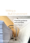 Writing a Built Environment Dissertation : Practical Guidance and Examples - eBook
