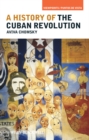 A History of the Cuban Revolution - eBook