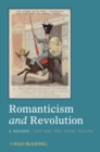 Romanticism and Revolution : A Reader - Book