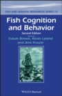 Fish Cognition and Behavior - Book