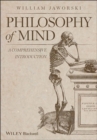 Philosophy of Mind : A Comprehensive Introduction - Book