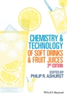 Chemistry and Technology of Soft Drinks and Fruit Juices - Book