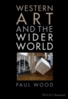 Western Art and the Wider World - Book