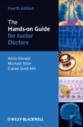 The Hands-on Guide for Junior Doctors - Book