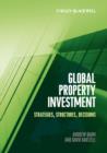 Global Property Investment : Strategies, Structures, Decisions - Book