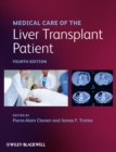 Medical Care of the Liver Transplant Patient - Book
