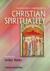The Blackwell Companion to Christian Spirituality - Book