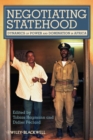 Negotiating Statehood : Dynamics of Power and Domination in Africa - Book