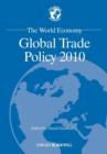 The World Economy : Global Trade Policy 2010 - Book