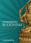 Unmasking Buddhism - eBook