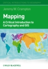 Mapping : A Critical Introduction to Cartography and GIS - eBook
