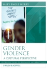 Gender Violence : A Cultural Perspective - eBook