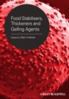 Food Stabilisers, Thickeners and Gelling Agents - eBook