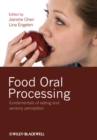 Food Oral Processing : Fundamentals of Eating and Sensory Perception - eBook