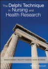 The Delphi Technique in Nursing and Health Research - eBook