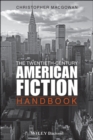 The Twentieth-Century American Fiction Handbook - eBook