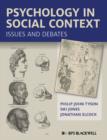 Psychology in Social Context : Issues and Debates - eBook
