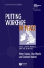 Putting Workfare in Place : Local Labour Markets and the New Deal - eBook