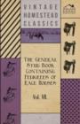 The General Stud Book Containing Pedigrees Of Race Horses - Vol VII - Book