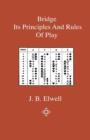Bridge - Its Principles And Rules Of Play - Book