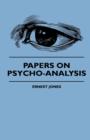 Papers On Psycho-Analysis - Book
