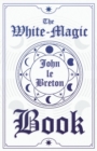 The White-Magic Book - Book