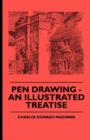 Pen Drawing - An Illustrated Treatise - Book