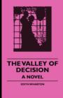 The Valley Of Decision - A Novel - Book