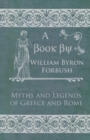 Myths and Legends of Greece and Rome - Book