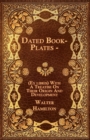 Dated Book-Plates - (Ex Libris) With A Treatise On Their Origin And Development - Book