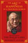 The Art of Happiness in a Troubled World - Book