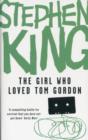 GIRL WHO LOVED TOM GORDON - Book
