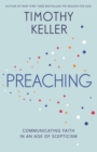 Preaching : Communicating Faith in an Age of Scepticism - eBook