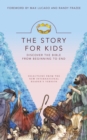 The Story for Kids : Discovering the Bible from Beginning to End - eBook