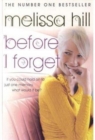 BEFORE I FORGET - Book