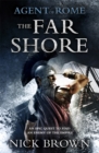 The Far Shore : Agent of Rome 3 - Book