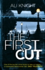 The First Cut - Book