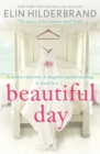 Beautiful Day : Dive into 'the perfect beach read' (Publishers Weekly) this summer! - Book