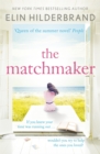 The Matchmaker : Immerse yourself in the perfect beach read for 2018 - Book