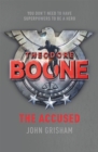 Theodore Boone: The Accused : Theodore Boone 3 - Book
