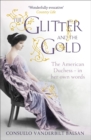 The Glitter and the Gold - Book